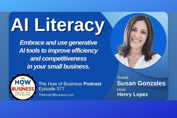 AI Literacy for Small Business with Susan Gonzales