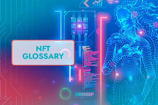 NFT's Glossary